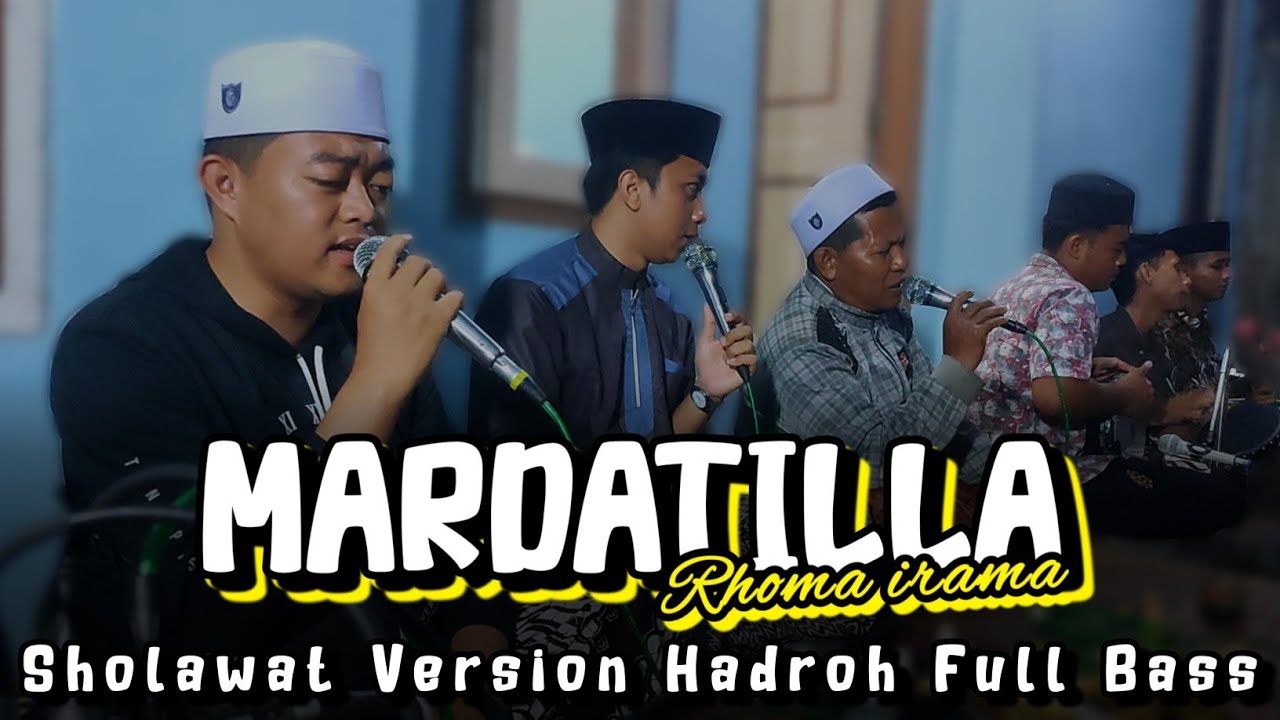 Mardatilla Rhoma irama cover versi Sholawat Hadroh Full Bass NUHIDA 