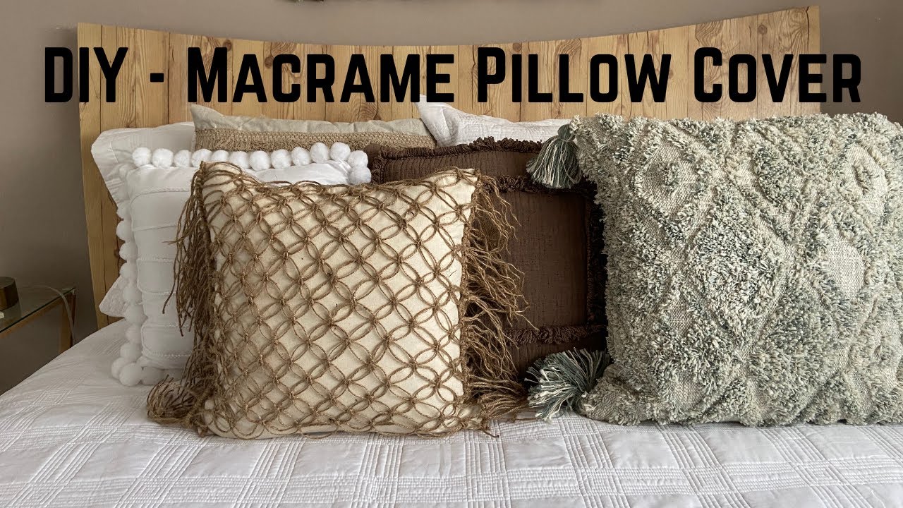 DIY Macram&eacute; Pillow Cover