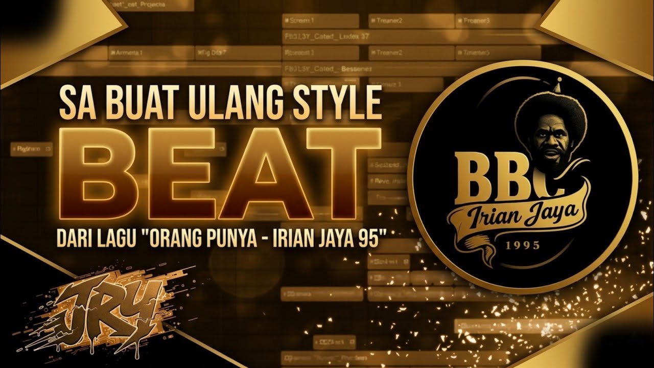 Saya Buat Ulang Musik dari Lagu IRIAN JAYA 95 - ORANG PUNYA di FL STUDIO [Free FLP]🥭🔥