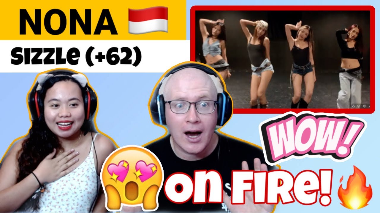 no na - Sizzle (+62) | FIRST TIME REACTION!🇮🇩