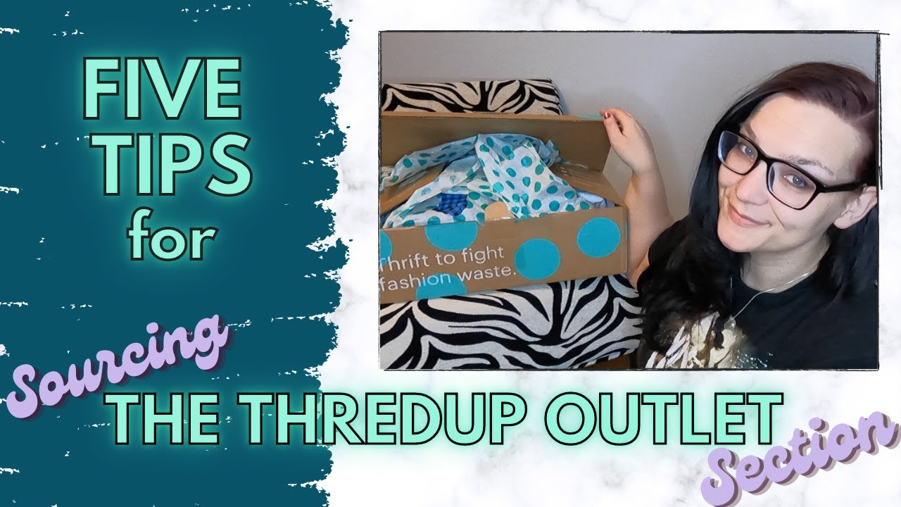 SOURCING THE THREDUP OUTLET: Five Tips to Help You Find Some Gems & Haul! #parttimereseller