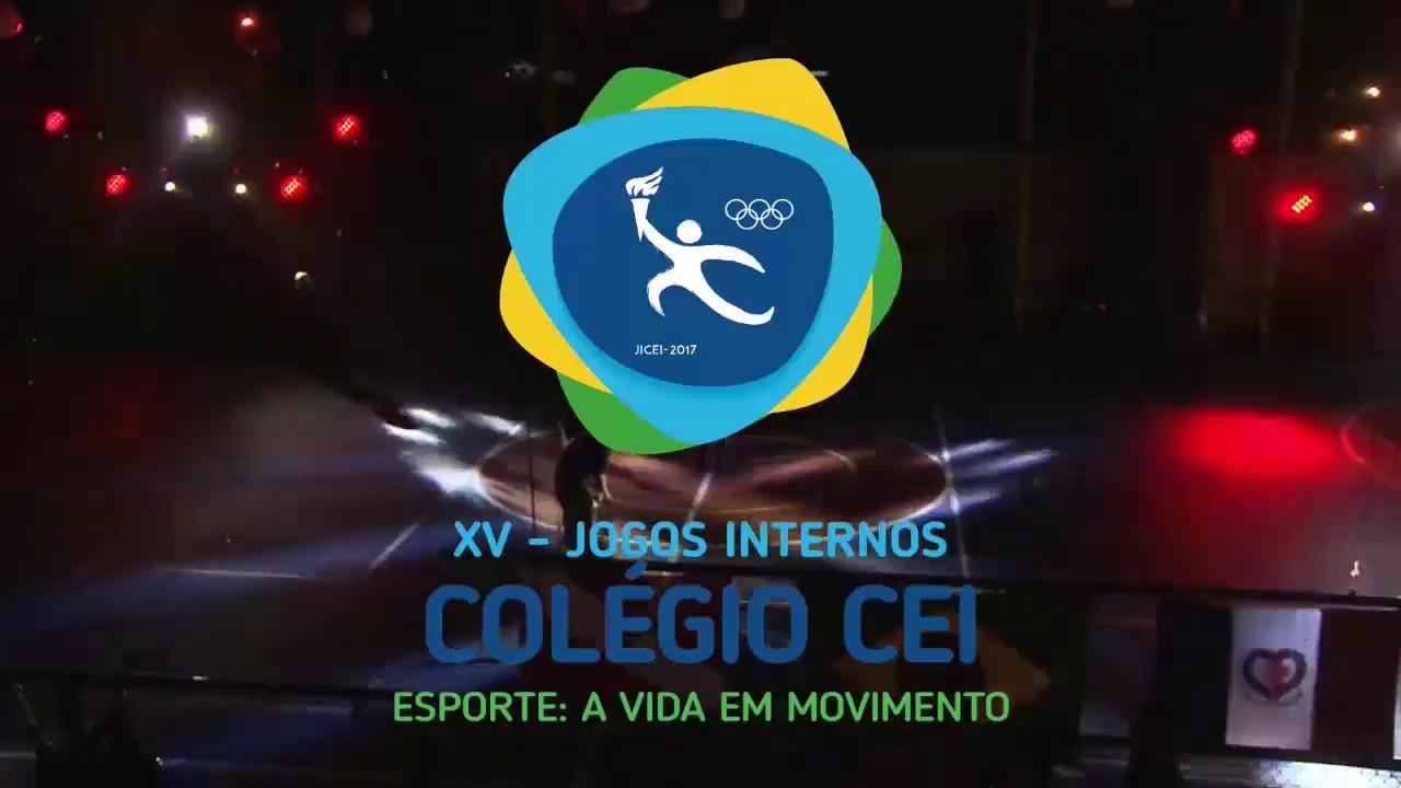 ABERTURA XV JOGOS  INTERNOS DO COLÉGIO CEI