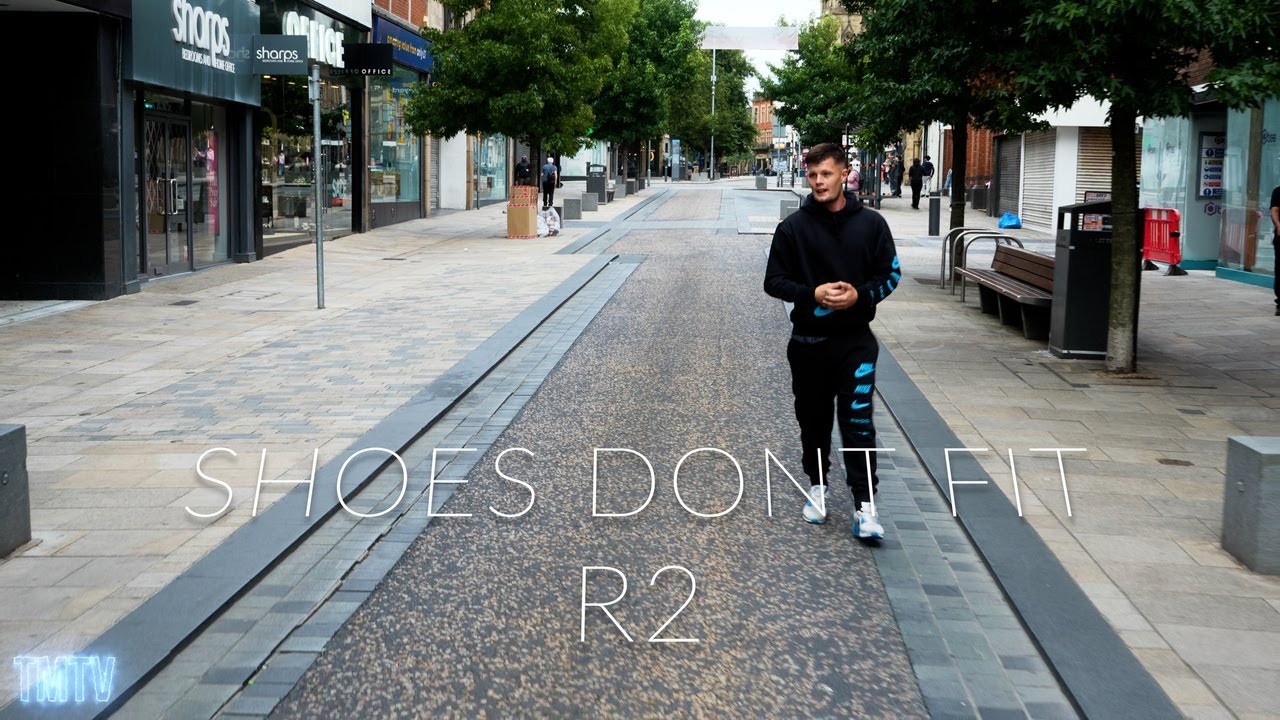 R2 | Shoe's Don't Fit [@TMTVPR] (4K)