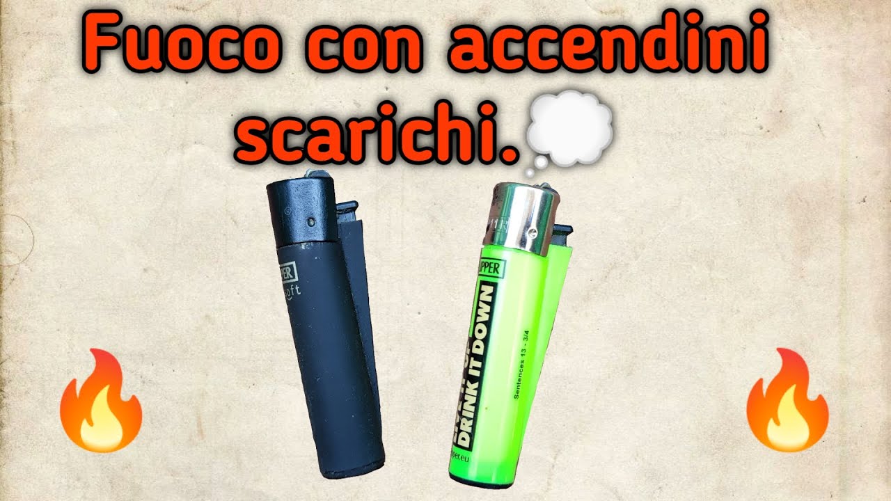 Come accendere un fuoco con un accendino scarico e perchè preferisco il Clipper.