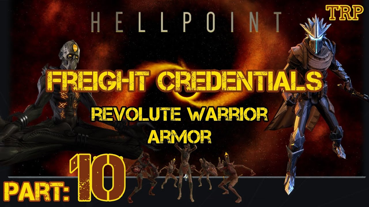 HELLPOINT: Walkthrough | PART 10 | Freight Credentials - Revolute Warrior Armor - Port Issoudun