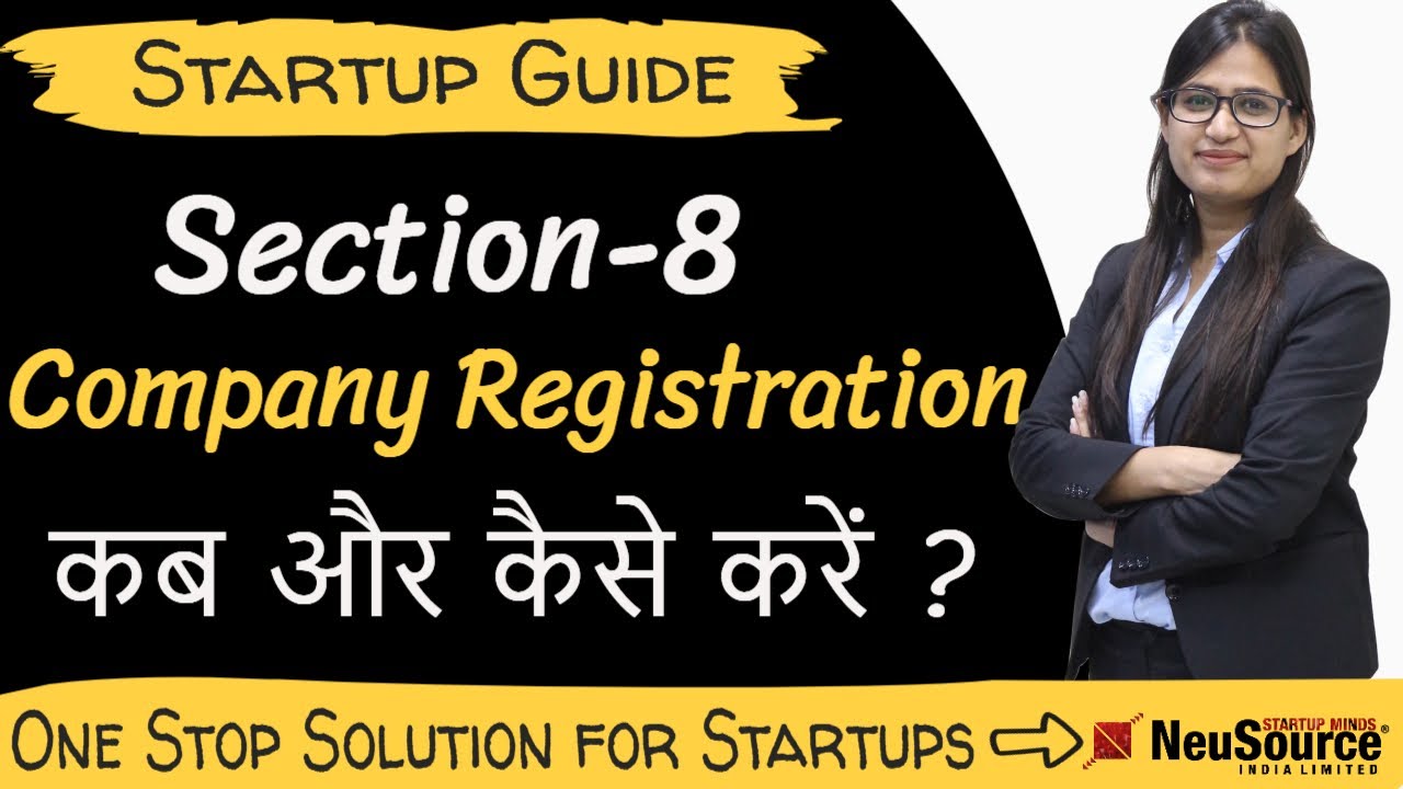 What is Section 8 Company? | Benefits & Process | Call Startup Expert 📞7305 145 145