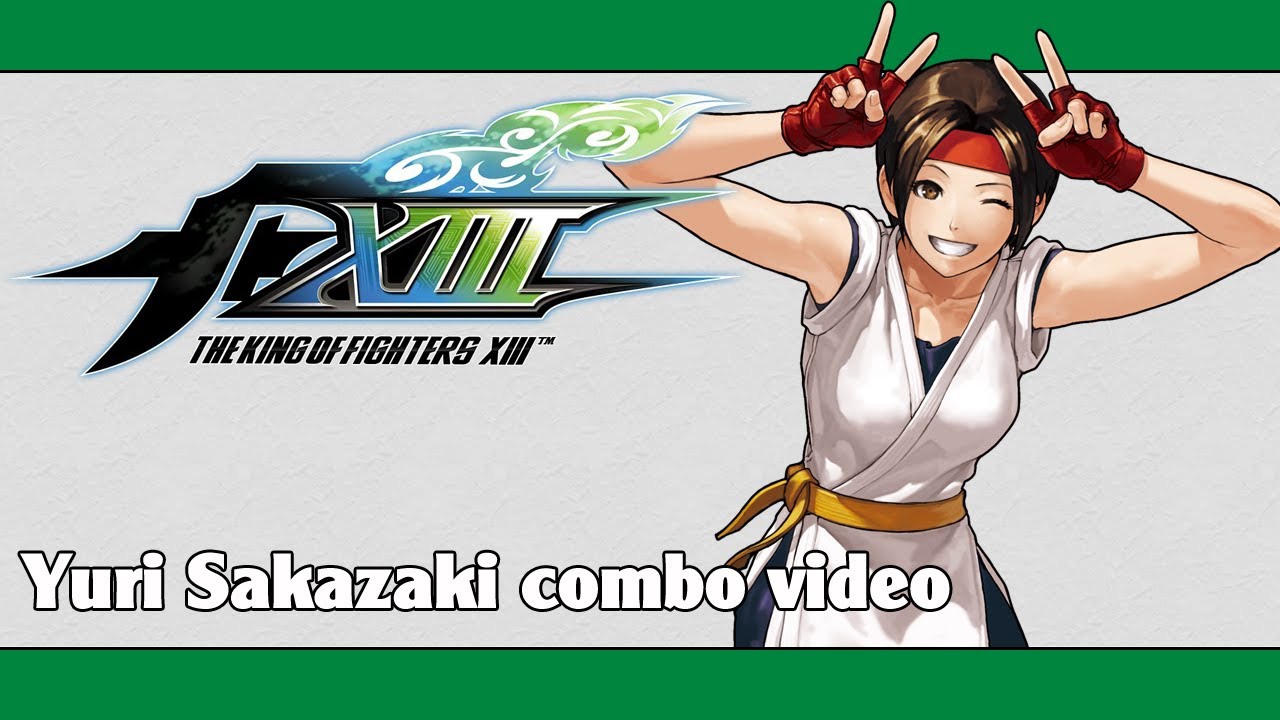 KoF XIII: Yuri Sakazaki combo video