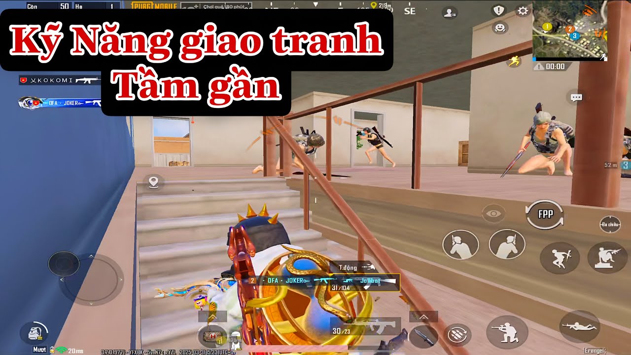 ( GAKN #41 ) Kỹ Năng Giao Tranh Tầm Gần