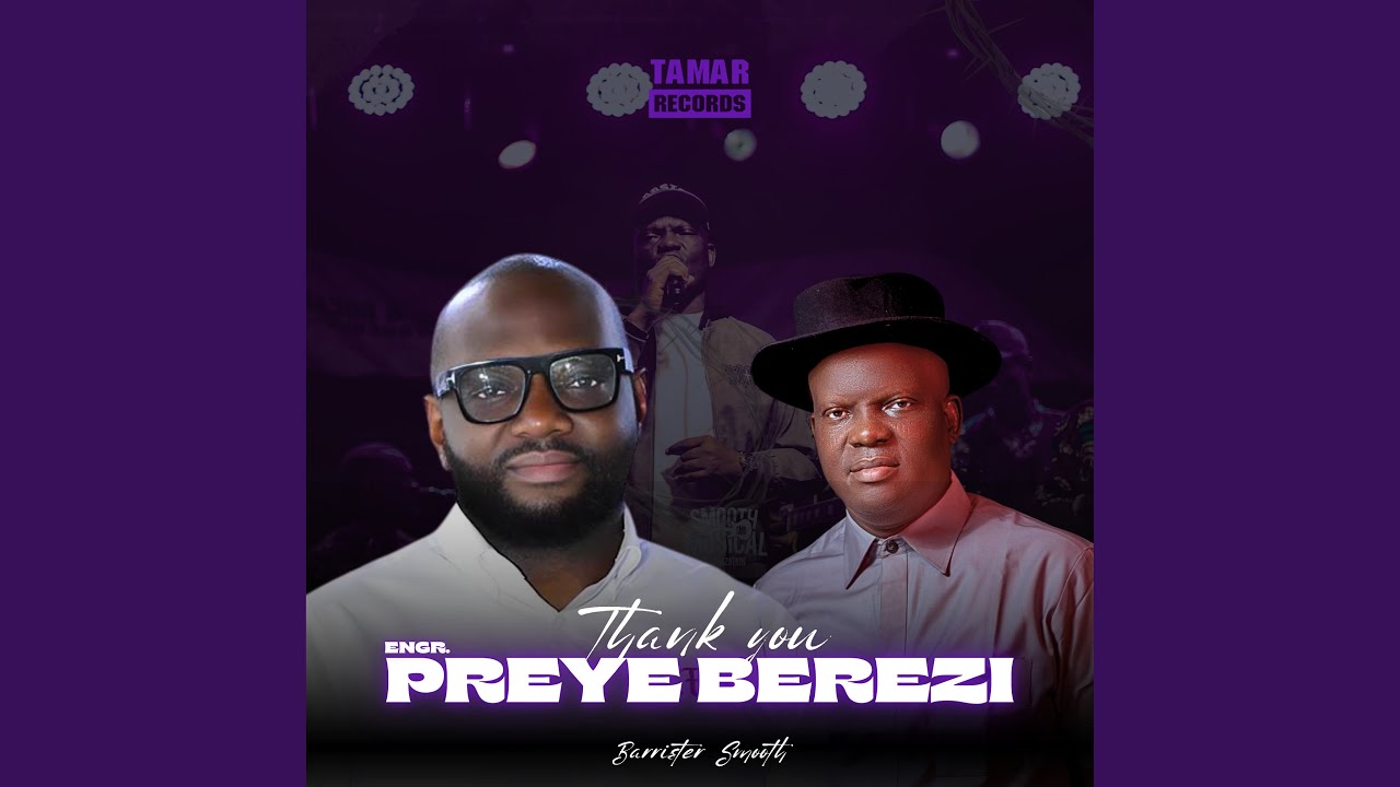 Thank you PREYE BEREZI