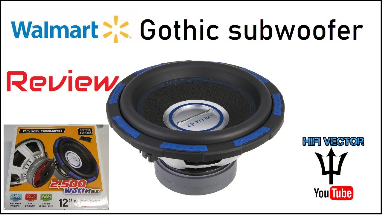 Обзор сабвуфера Power Acoustik Gothic 12