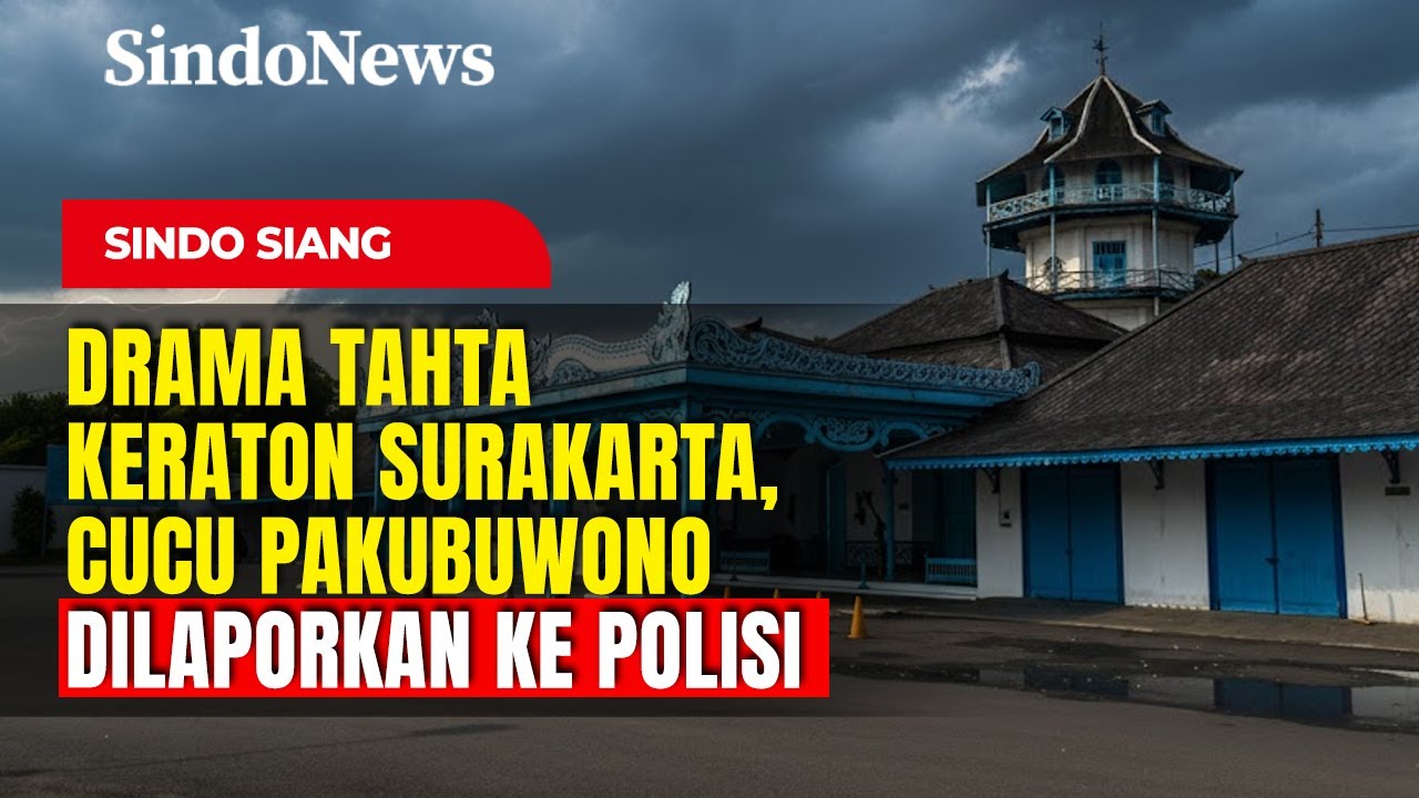 Kisruh Kraton Surakarta, Cucu Pakubuwono Dilaporkan ke Polisi | Sindo Siang | 21/01