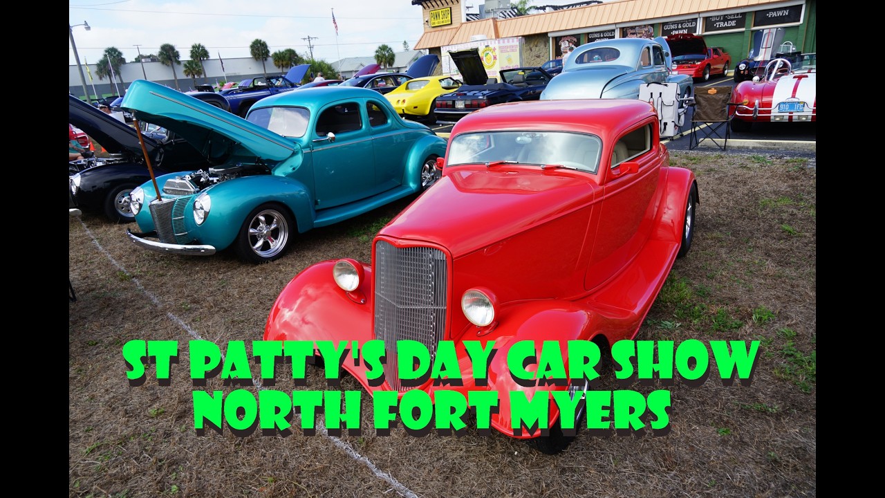 ST PATTY'S DAY CAR SHOW NORTH FORT MYERS FLORIDA 3/14/2026