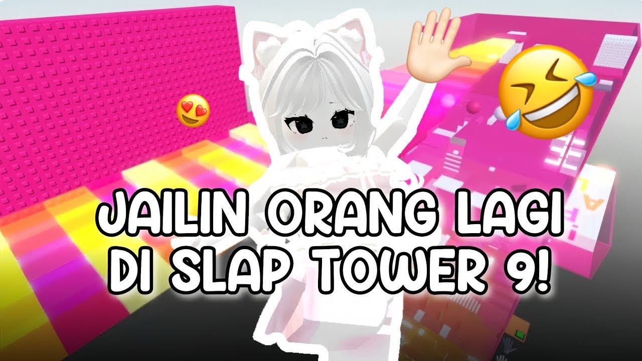 AKU JAIL JAILIN ORANG LAGII DI SLAP TOWER 9 🤣✋🏻!!! || ROBLOX INDONESIA 🇮🇩