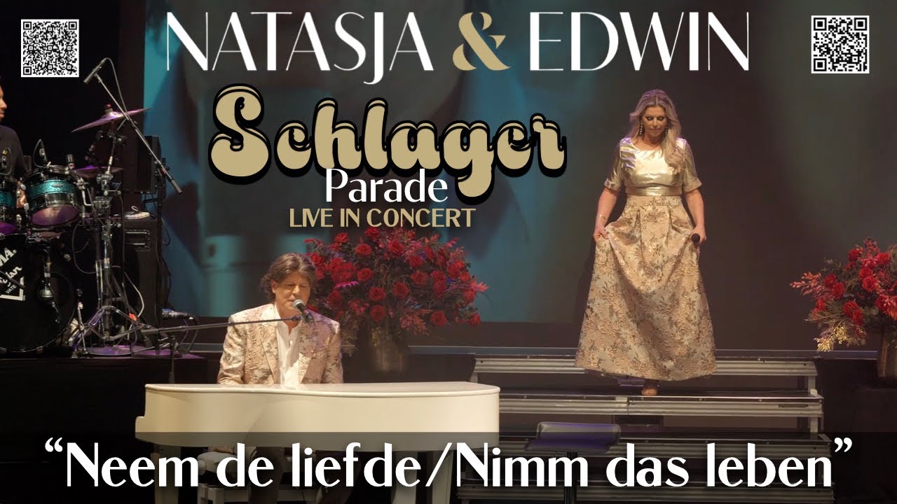 Neem de liefde met je mee/Nimm das leven wie es ist - Natasja & Edwin- Schlagerparade