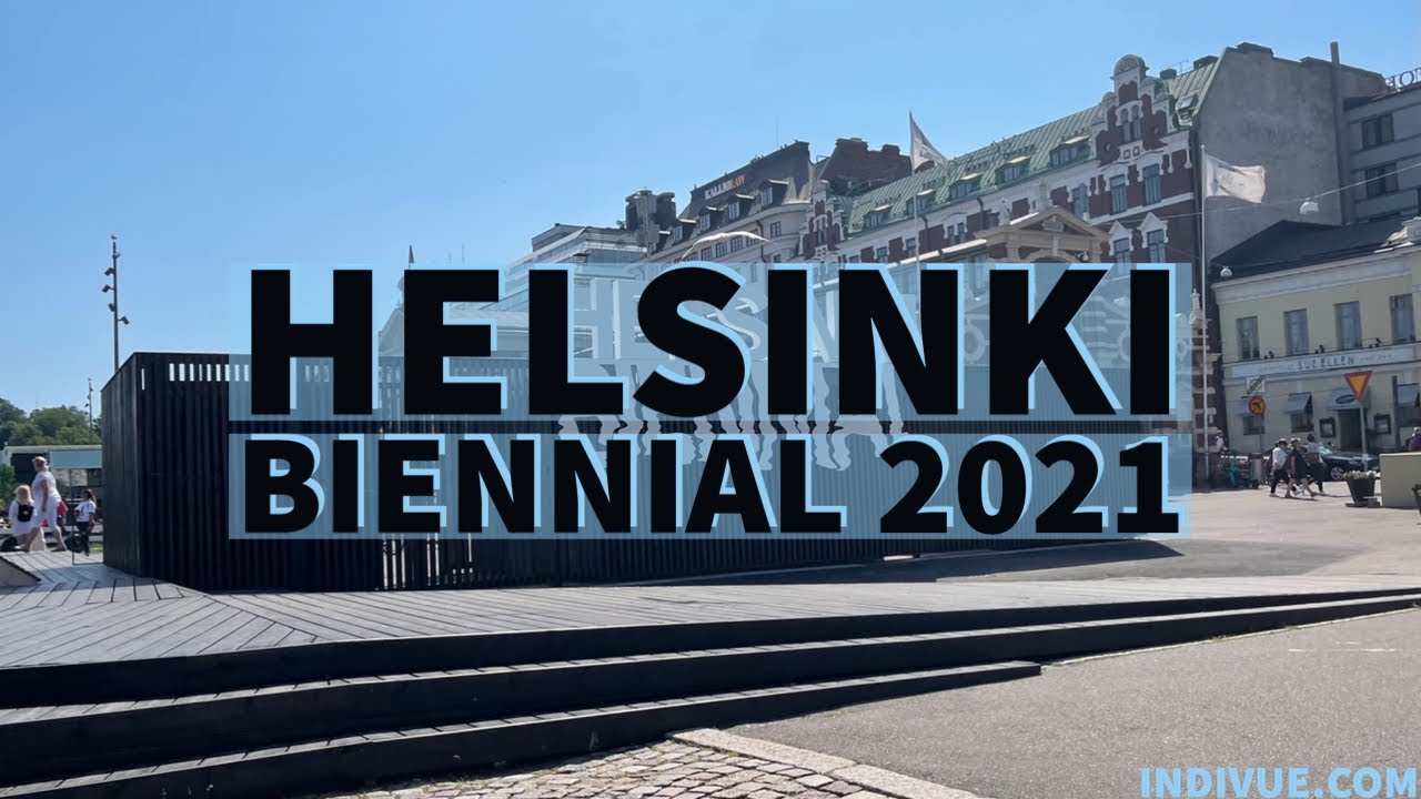 HELSINKI BIENNIAL 2021 - Art exhibition in Vallisaari | HELSINKI