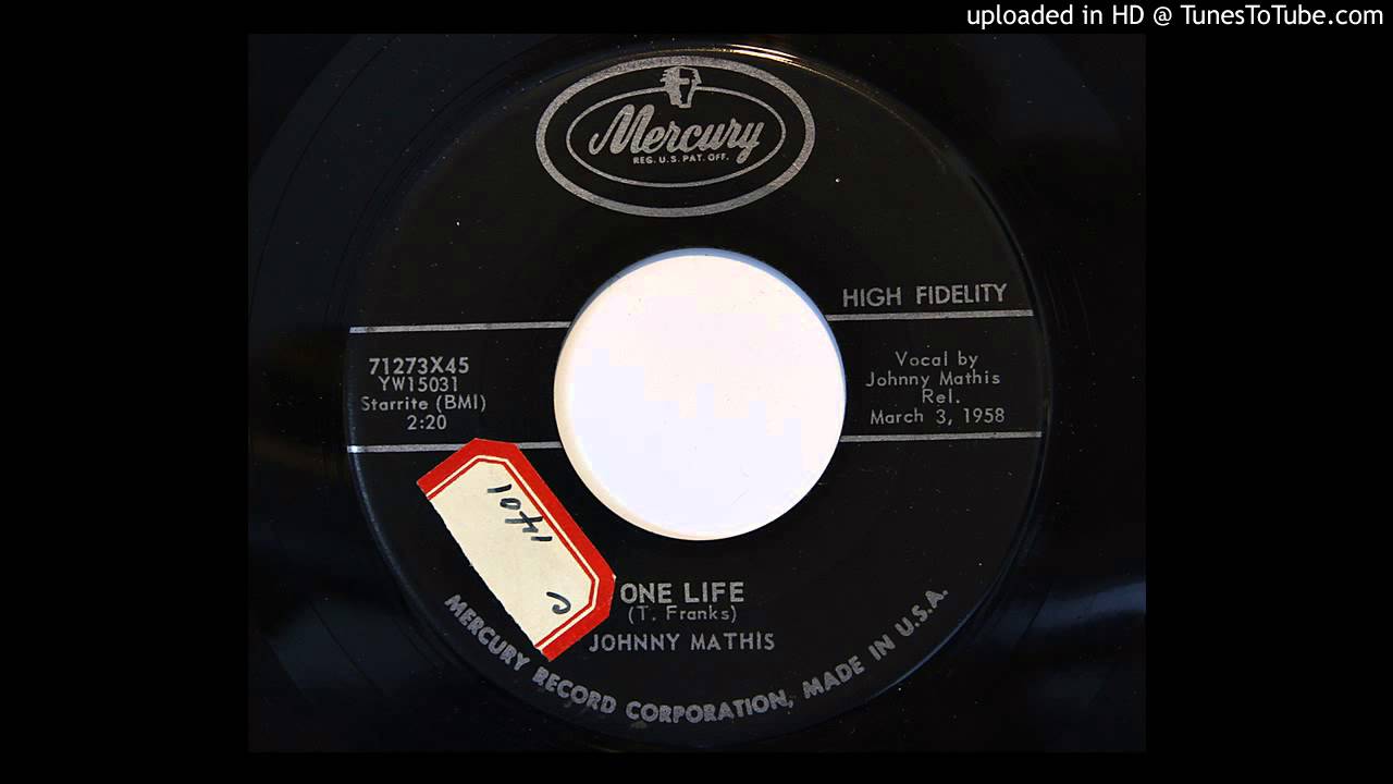 (Country) Johnny Mathis - One Life (Mercury 71273)