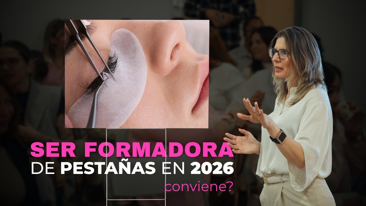 Cómo ser formadora de pestañas 2026