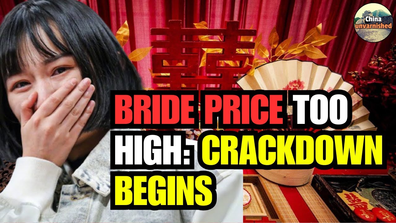 China&rsquo;s Sky-High Bride Price Raises Government Concerns, Leading to Crackdown
