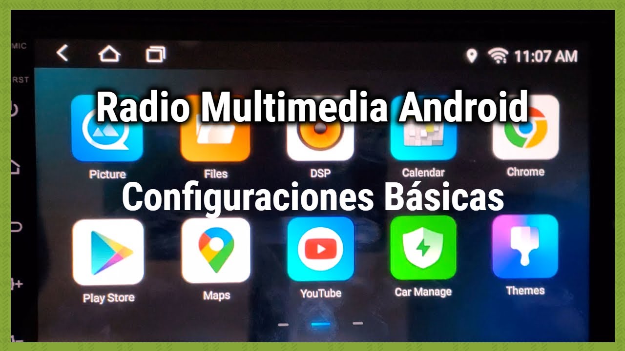 Configuraciones Básicas Radio Multimedia Android - Menú Completo