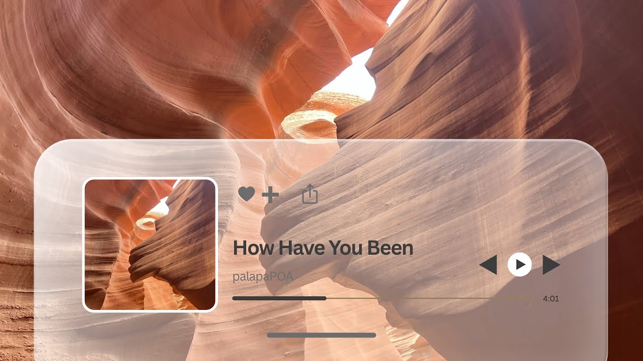 palapaPOA - How Have You Been | Lyrics Video