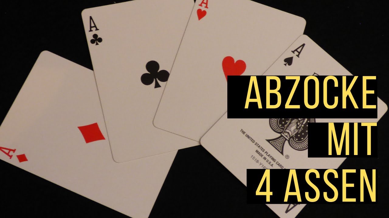 Abzocke mit 4 Assen - Zauberer vs. Falschspieler