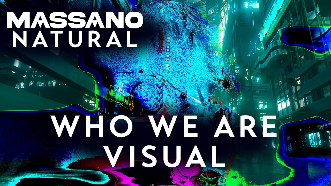 Massano - Who We Are [Natural Visualizer]