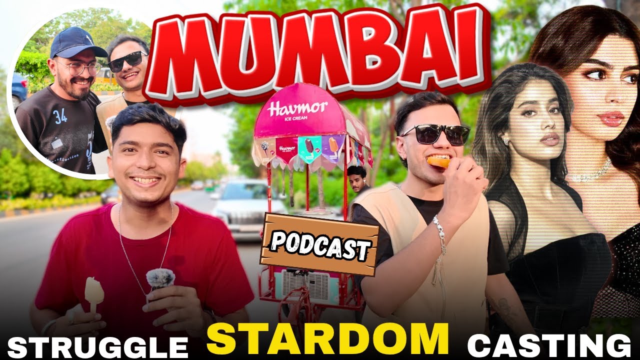 Reality of MUMBAI - Struggle, Stardom, Casting & Money | ft Shaurya Parhar | Vishal Dave | Podcast