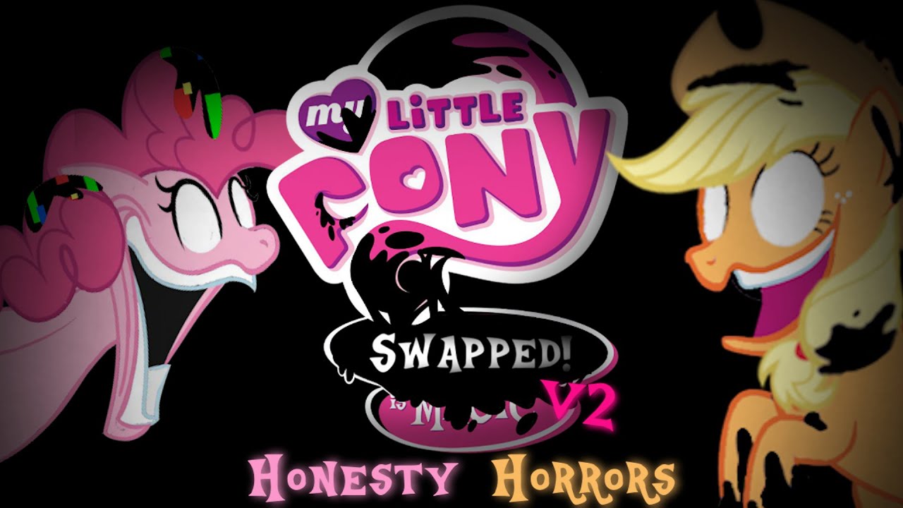 My Little Pony: Swapped Is Magic V2 - Honesty Horrors