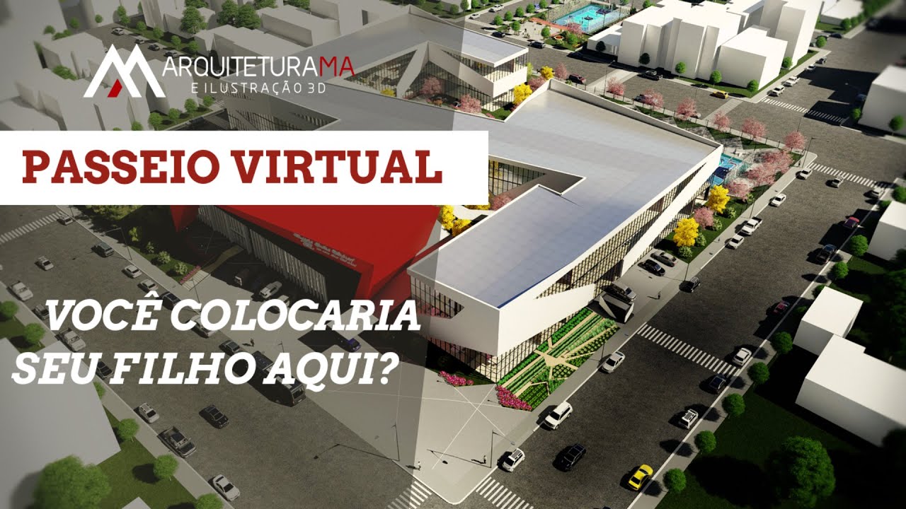 PASSEIO VIRTUAL - Projeto 3D de Escola