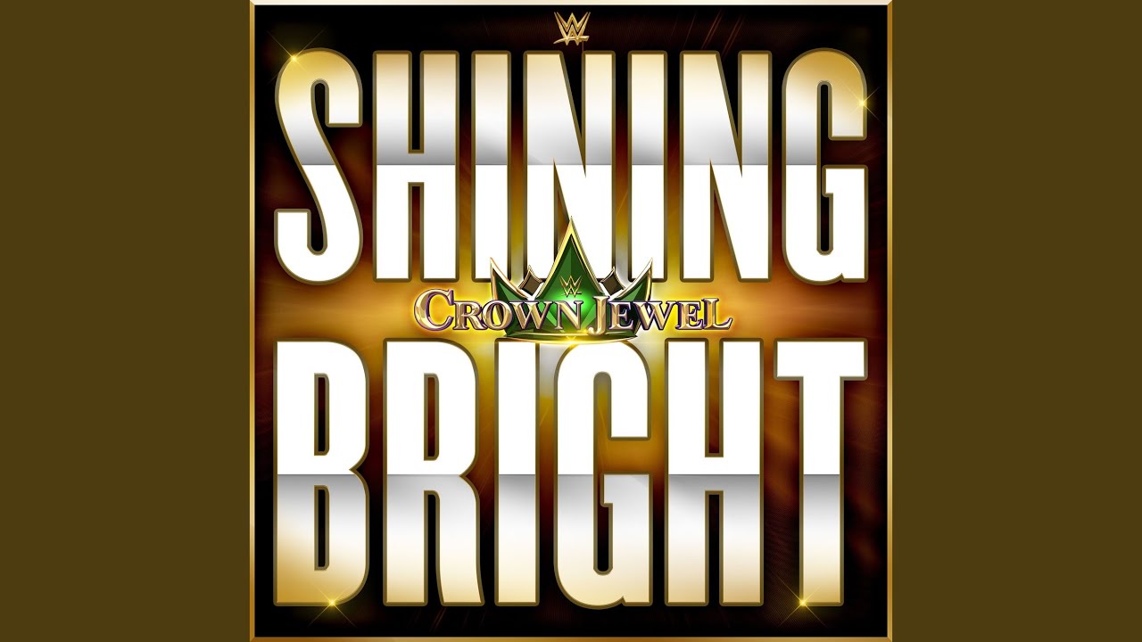 WWE: Shining Bright (Crown Jewel)