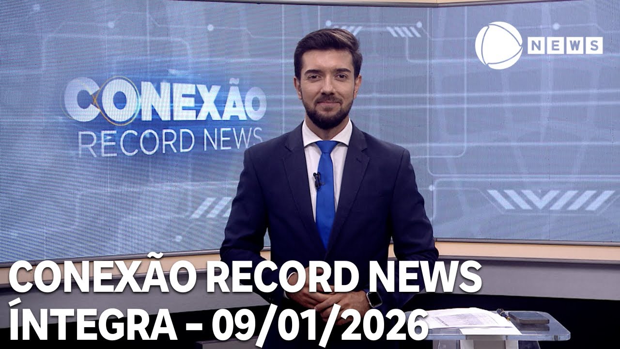 Conexão Record News - 09/01/2026