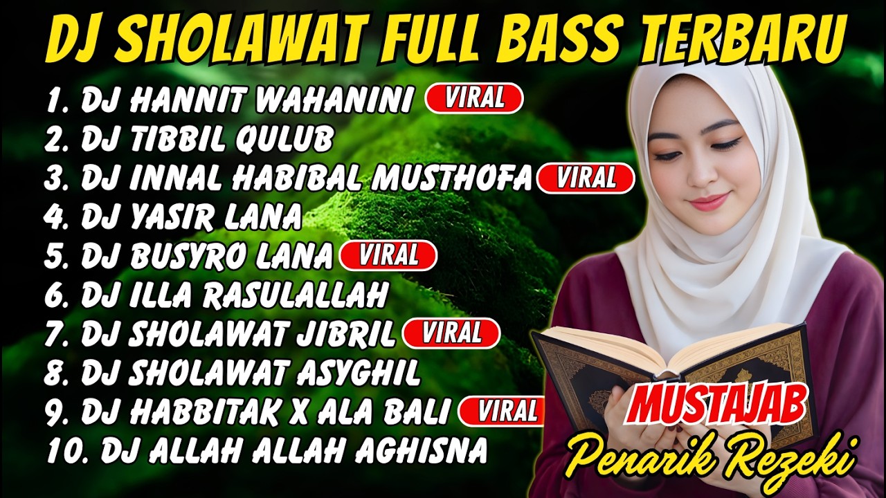 DJ SHOLAWAT SLOW BASS PENENANG HATI – Nonstop 1 Jam Bikin Adem