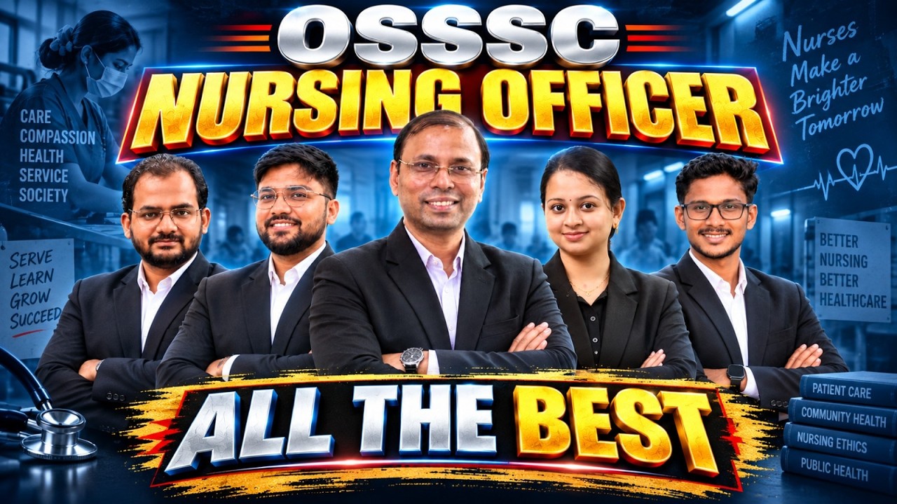 OSSSC Nursing Officer 2026 | ALL THE BEST | Nursing Officer Exam 2026 | OSSSC Nursing Preparation