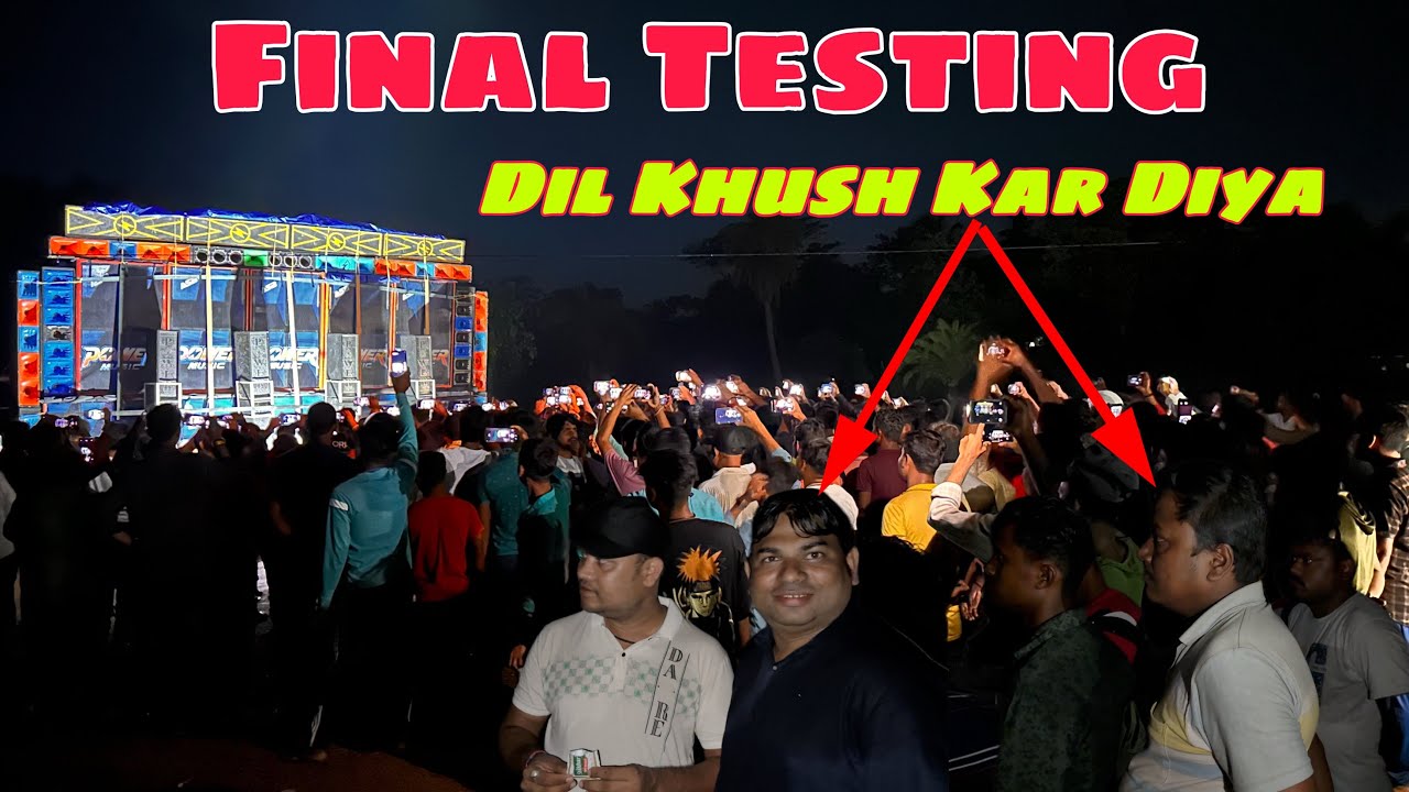 Power Music New Setup Testing💥Final Round Me Dil Khush Kar Diya🔥Entertainment Box Competition ||