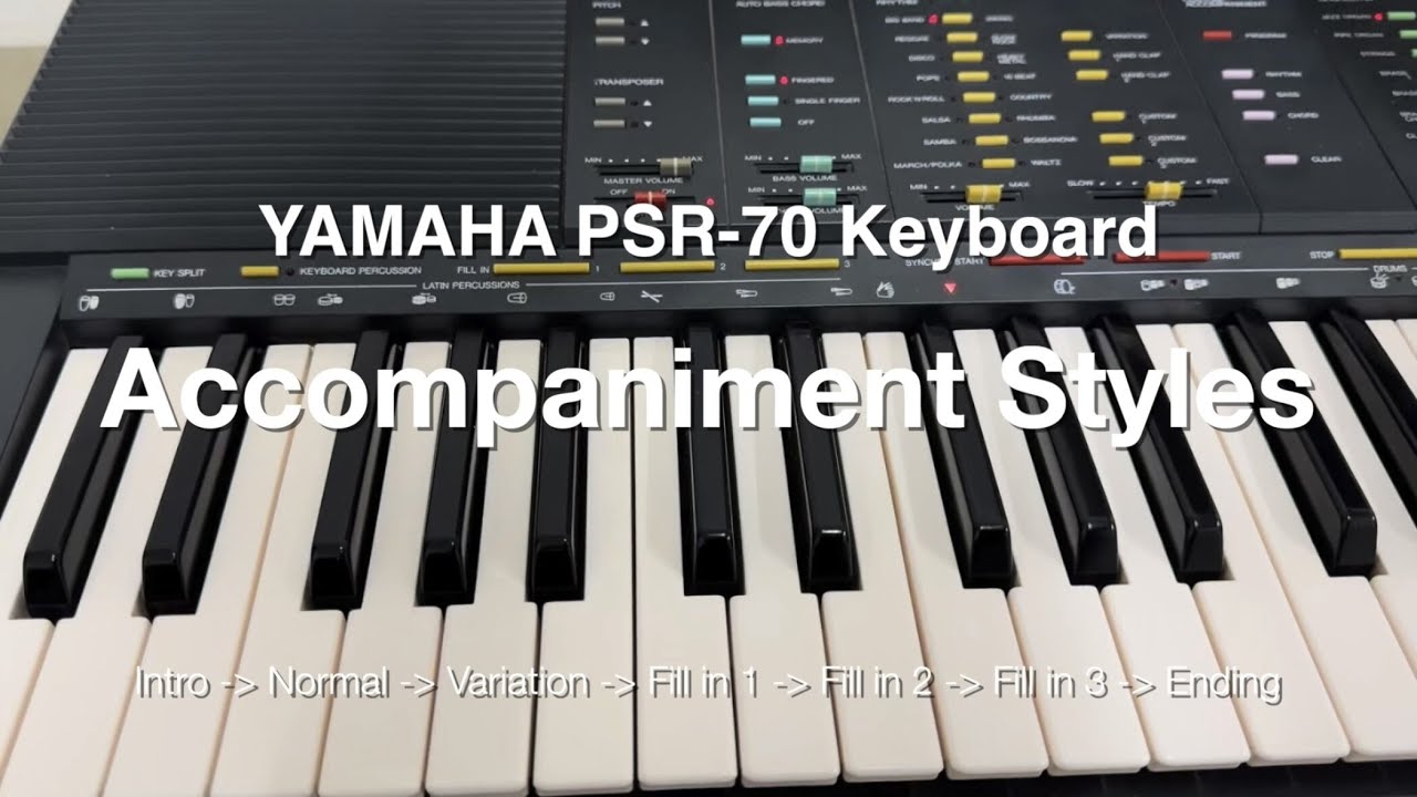 YAMAHA PSR-70 Keyboard - Accompaniment Styles