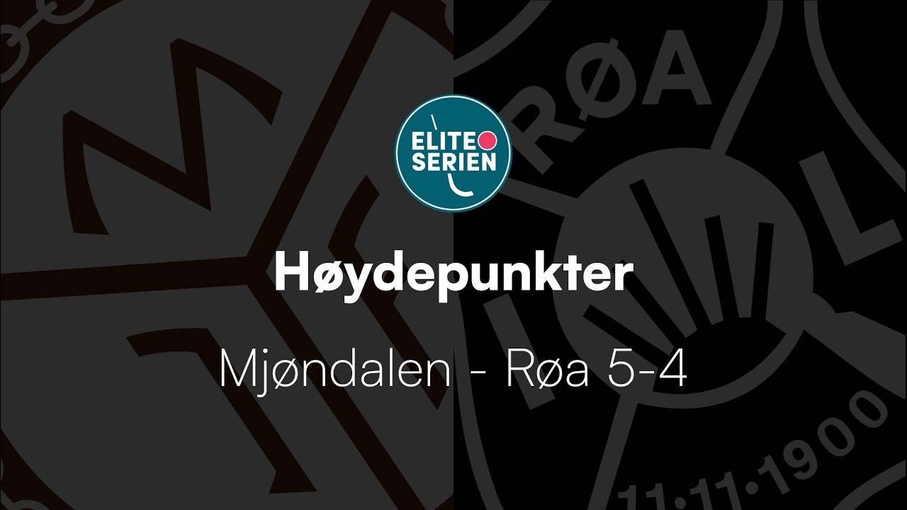 Høydepunkter: Mjøndalen-Røa 5-4