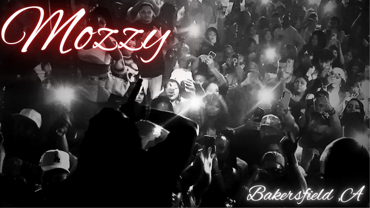 Mozzy Show Bakersfield ,CA