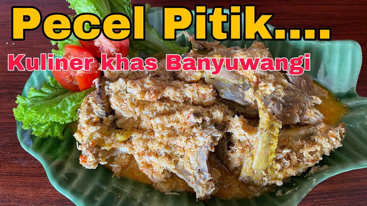 Gampang banget bikin pecel pitik khas Banyuwangi