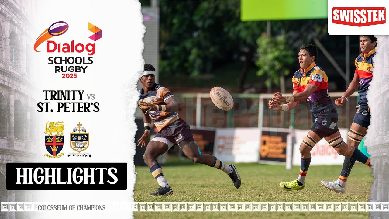 HIGHLIGHTS - Trinity College vs St. Peter's College - Dialog Schools Rugby League 2025