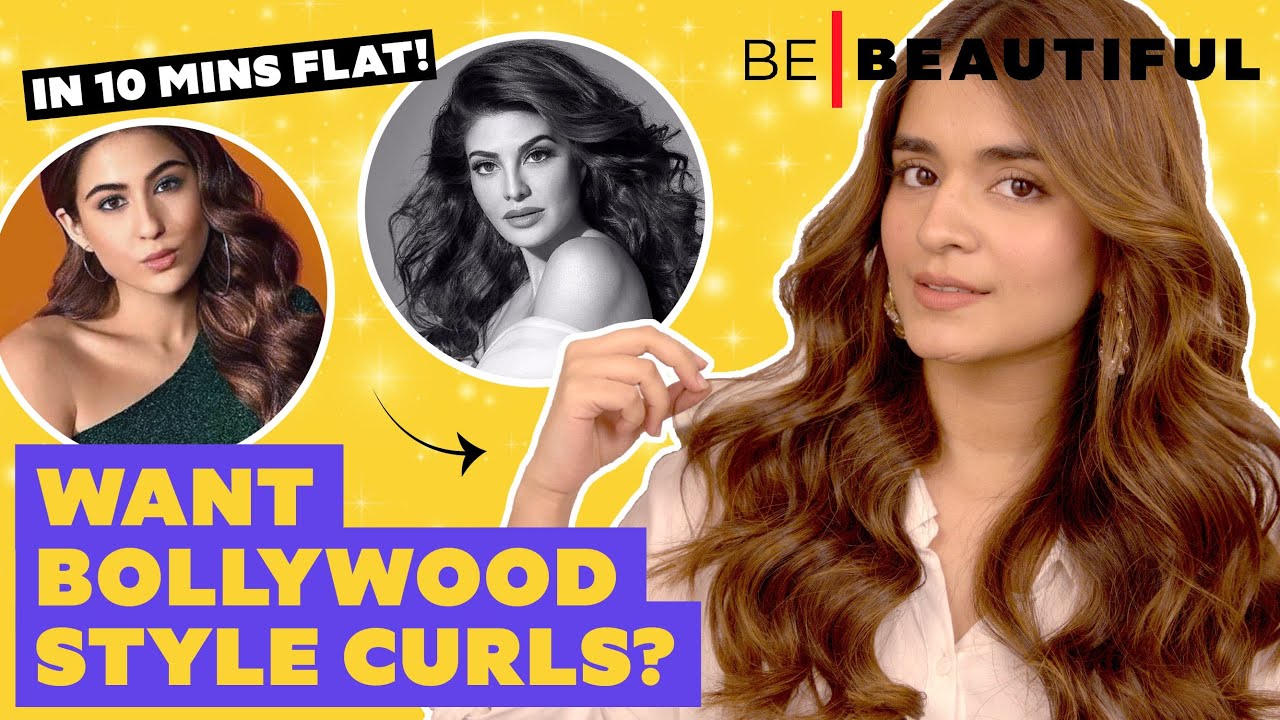 How To Get Bollywood Style Bouncy Waves in 10 Mins | Bouncy Hair Tutorial | Be Beautiful