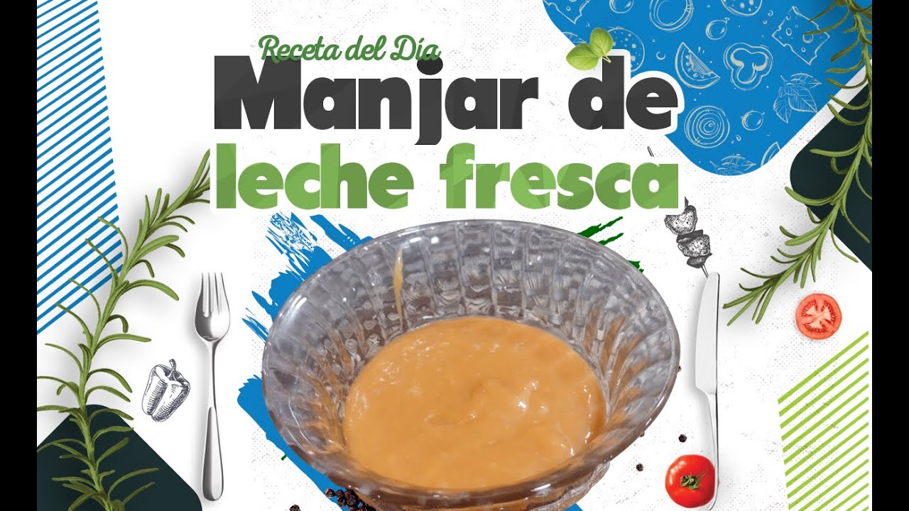 📌PROGRAMA BIOHUERTOS ESCOLARES📌🥬Receta del Día: Manjar de leche fresca 🥬