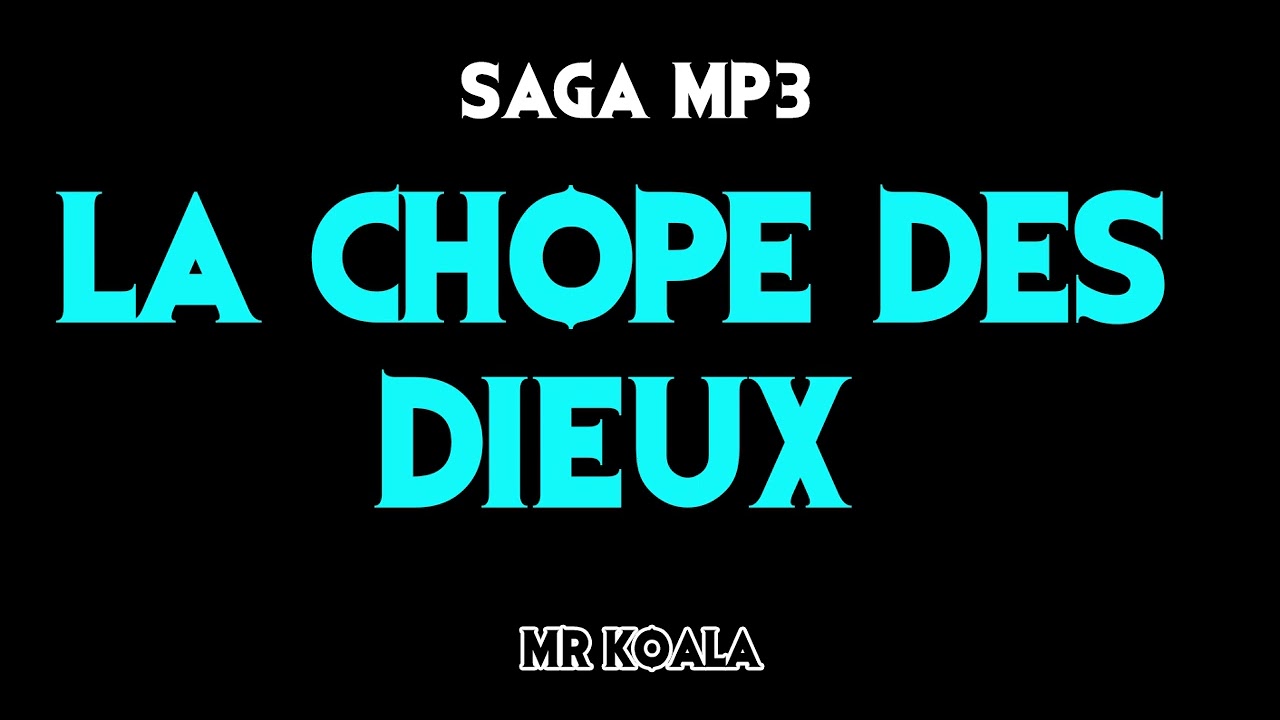 [SAGA MP3] La chope des Dieux - Intégrale ( dans le bon ordre ! ) ( par Mr Koala )