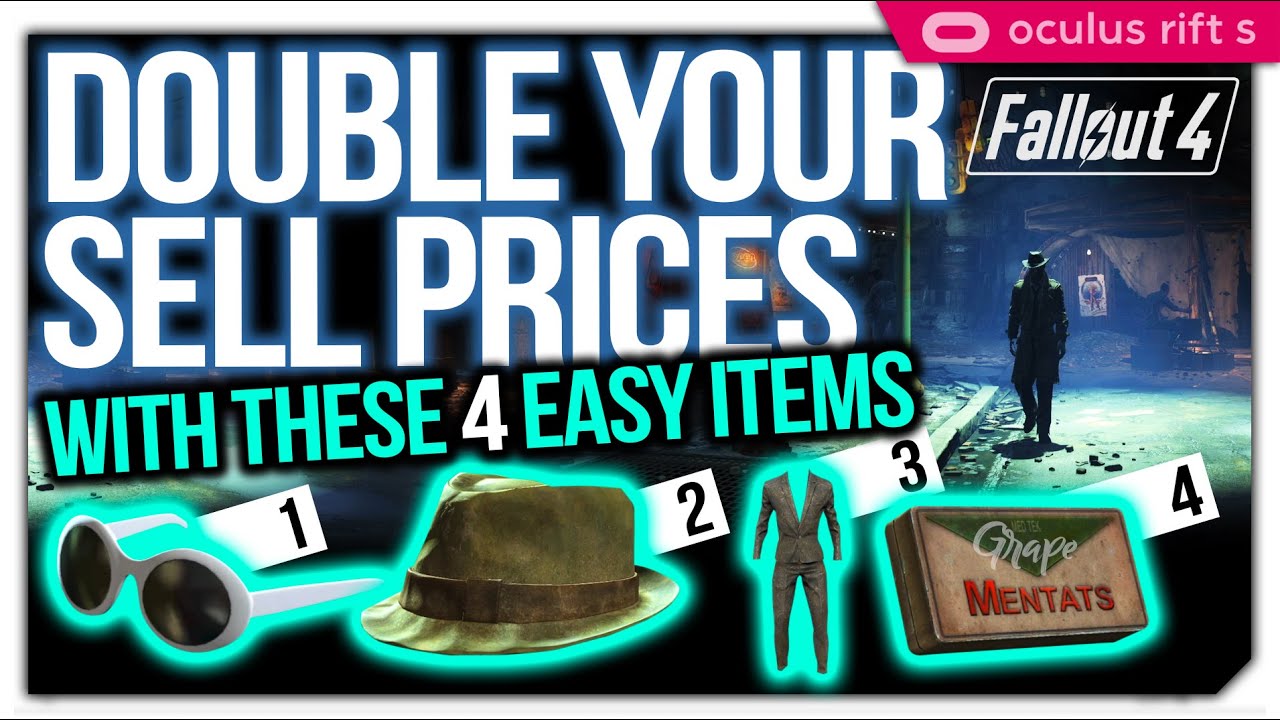 Double your sell prices - EASY -  Fallout 4