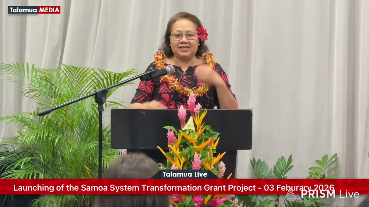 Launch of the Education System Transformation Grant Project for Samoa - 03 February 2026