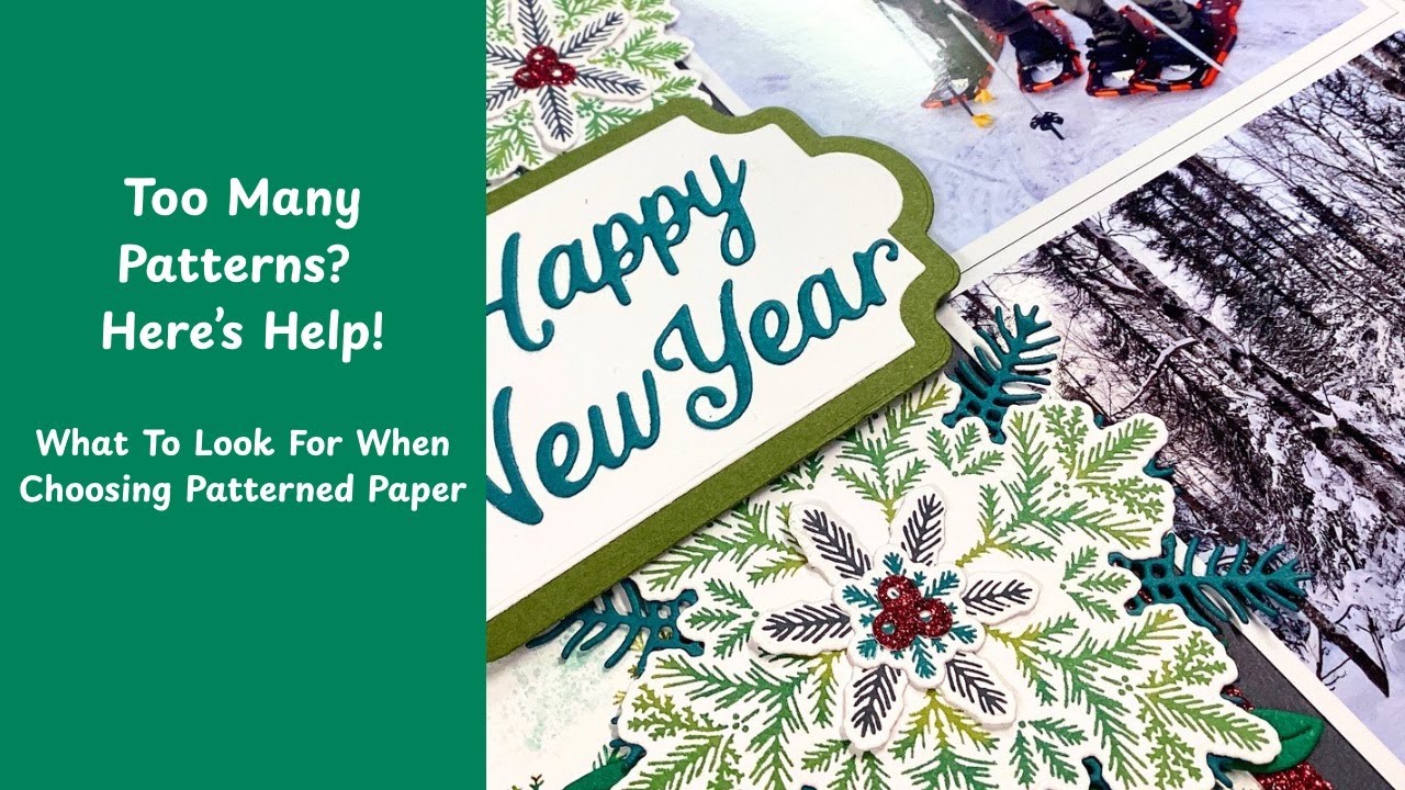 Pattern Panic? How I Pick Scrapbook Paper for a 2-Page Layout #stampinup #scrapbooking #snowshoeing
