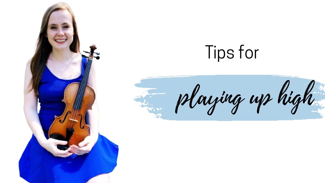 How to play high notes on the violin (and actually sound good)