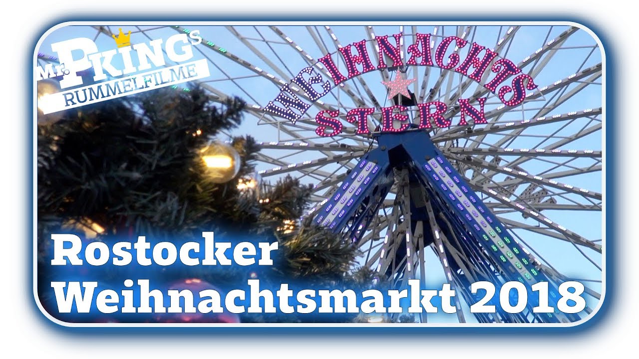 Rostocker Weihnachtsmarkt 2018 - Der größte Weihnachtsmarkt im Norden!