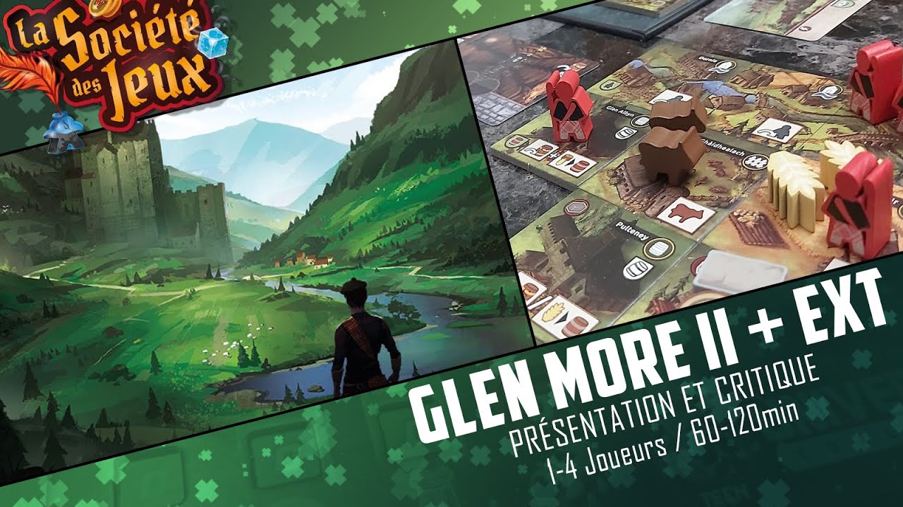 Glen More II et extension Highland Games - Présentation et Critique