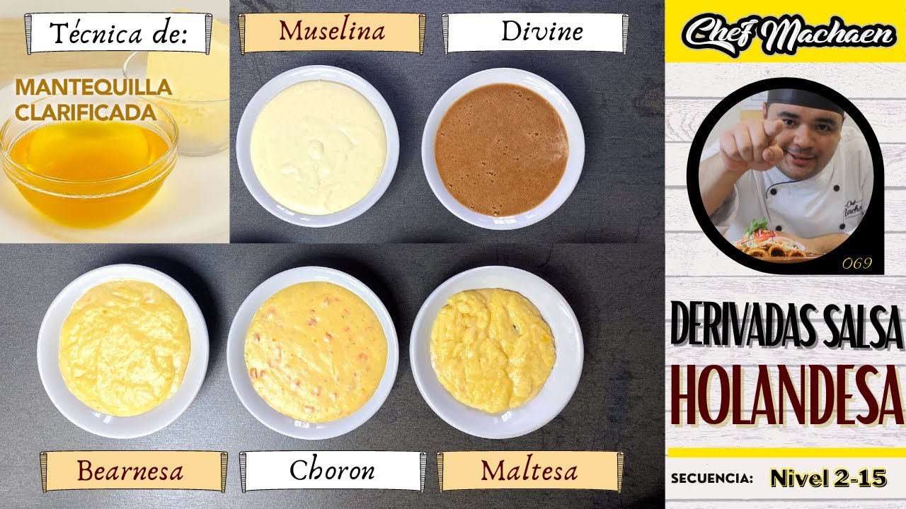 Salsa Holandesa y Derivadas | Cómo hacer Guee | Salsas Madre |Curso de Cocina Profesional |Nivel2-14