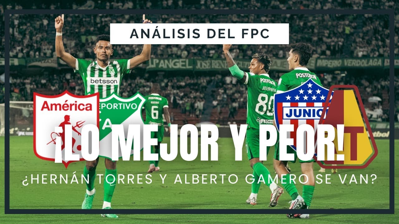 AM&Eacute;RICA Y NACIONAL GOLEAN| JUNIOR Y MILLONARIOS DESCEPCIONAN| AN&Aacute;LISIS DEL INICIO #ligabetplay